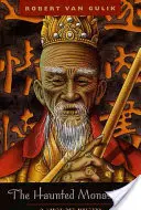 The Haunted Monastery: Un mister al judecătorului Dee - The Haunted Monastery: A Judge Dee Mystery