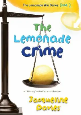 Crima Lemonade, 2 - The Lemonade Crime, 2