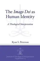 Imago Dei ca identitate umană - The Imago Dei as Human Identity