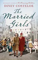 Fetele măritate - The Married Girls
