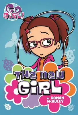 Fata cea nouă - The New Girl