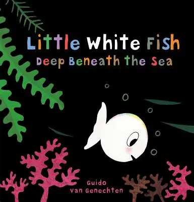 Peștișorul alb adânc sub mare - Little White Fish Deep Beneath the Sea