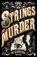 Strings of Murder - Frey & McGray Cartea 1 - Strings of Murder - Frey & McGray Book 1