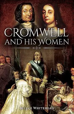 Cromwell și femeile sale - Cromwell and His Women