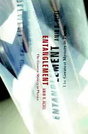 Întrepătrunderea - cel mai mare mister al fizicii - Entanglement - The Greatest Mystery in Physics