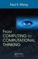 De la calcul la gândirea computațională - From Computing to Computational Thinking