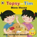Topsy și Tim: Mutarea casei - Topsy and Tim: Move House