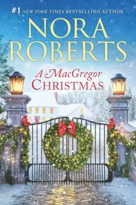 Un Crăciun MacGregor: O colecție 2 în 1 - A MacGregor Christmas: A 2-In-1 Collection