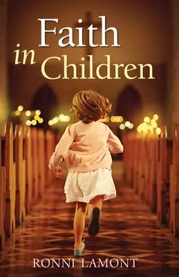 Credința în copii - Faith in Children