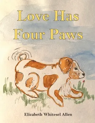 Dragostea are patru labe - Love Has Four Paws