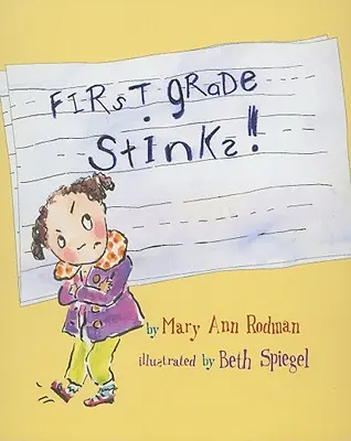 Prima clasă e nașpa! - First Grade Stinks!
