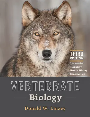 Vertebrate Biology: Sistematică, taxonomie, istorie naturală și conservare - Vertebrate Biology: Systematics, Taxonomy, Natural History, and Conservation