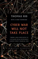 Războiul cibernetic nu va avea loc - Cyber War Will Not Take Place