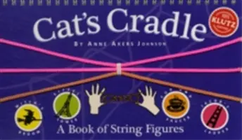 Leagănul pisicii: A Book of String Figures [Cu trei corzi colorate] - Cat's Cradle: A Book of String Figures [With Three Colored Cords]