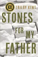Pietre pentru tatăl meu - Stones for My Father