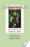 Dionysos: Mit și cult - Dionysus: Myth and Cult