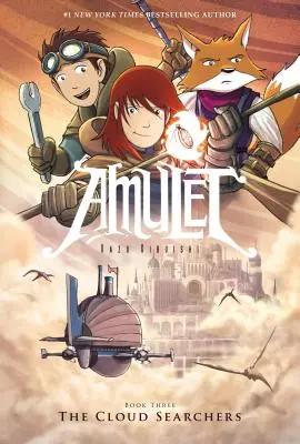 Căutătorii norilor (Amuleta #3), 3 - The Cloud Searchers (Amulet #3), 3