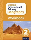 Oxford International Primary Geography: Caiet de lucru 2 - Oxford International Primary Geography: Workbook 2