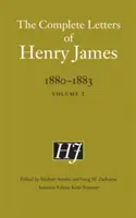 Scrisorile complete ale lui Henry James, 1880-1883: Volumul 2 - The Complete Letters of Henry James, 1880-1883: Volume 2