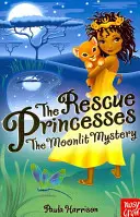 Prințesele salvatoare: Misterul la lumina lunii - Rescue Princesses: The Moonlit Mystery