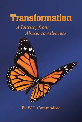 Transformare: O călătorie de la abuzator la avocat - Transformation: A Journey from Abuser to Advocate