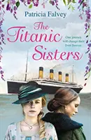 Surorile Titanicului - Titanic Sisters