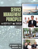 Principii de gestionare a serviciilor pentru ospitalitate și turism - Service Management Principles for Hospitality & Tourism