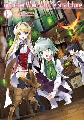 În altă lume cu smartphone-ul meu: Volumul 14 - In Another World with My Smartphone: Volume 14