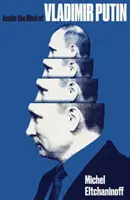 În mintea lui Vladimir Putin - Inside the Mind of Vladimir Putin