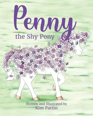 Penny, poneiul timid - Penny the Shy Pony
