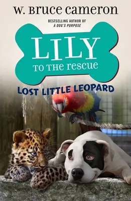Lily la salvare: Micul leopard pierdut - Lily to the Rescue: Lost Little Leopard
