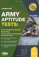 Teste de aptitudini pentru armată: - Error Analysis & Number Reasoning for the British Army Assessment Centre - Army Aptitude Tests: - Error Analysis & Number Reasoning for the British Army Assessment Centre