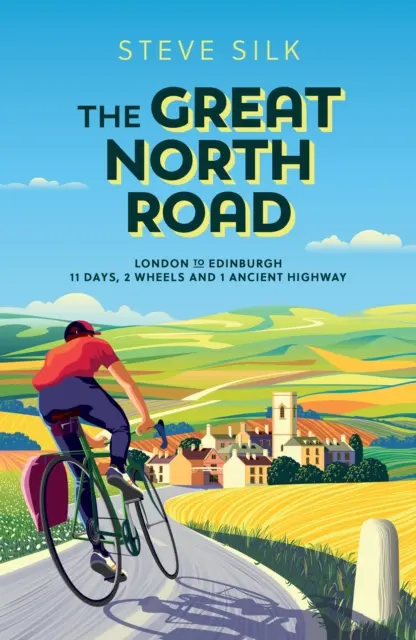 Great North Road - London to Edinburgh - 11 zile, 2 roți și 1 autostradă antică - Great North Road - London to Edinburgh - 11 Days, 2 Wheels and 1 Ancient Highway