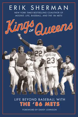 Kings of Queens: Viața dincolo de baseball cu Mets '86 - Kings of Queens: Life Beyond Baseball with the '86 Mets