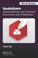 Bookdown: Crearea de cărți și documente tehnice cu R Markdown - Bookdown: Authoring Books and Technical Documents with R Markdown