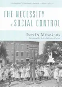 Necesitatea controlului social - The Necessity of Social Control