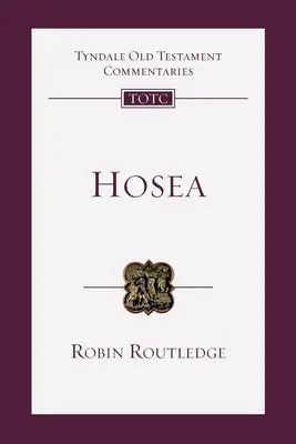 Osea - O introducere și un comentariu (Routledge Robin (Autor)) - Hosea - An Introduction And Commentary (Routledge Robin (Author))