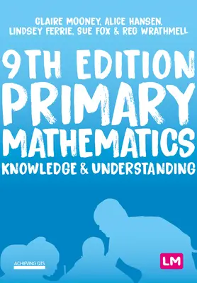 Matematica primară: Cunoaștere și înțelegere - Primary Mathematics: Knowledge and Understanding