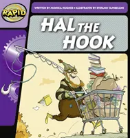 Rapid Phonics Pasul 2: Hal the Hook (Ficțiune) - Rapid Phonics Step 2: Hal the Hook (Fiction)