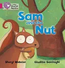 Sam și nuca - Sam and the Nut