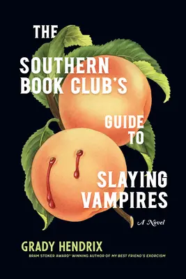 Ghidul clubului de carte din sud pentru uciderea vampirilor - The Southern Book Club's Guide to Slaying Vampires