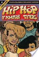 Copacul familiei Hip Hop, Cartea 4: 1984-1985 - Hip Hop Family Tree, Book 4: 1984-1985