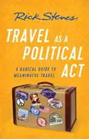 Călătoriile ca act politic - Travel as a Political ACT
