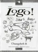 Logo! 1 Caiet de lucru B Euro Edition (pachet de 8) - Logo! 1 Workbook B Euro Edition (Pack of 8)