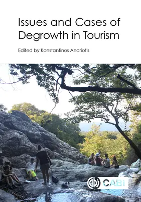 Probleme și cazuri de degrowth în turism - Issues and Cases of Degrowth in Tourism