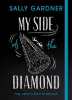 Partea mea de diamant - My Side of the Diamond
