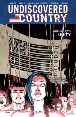 Undiscovered Country, Volumul 2: Unity - Undiscovered Country, Volume 2: Unity