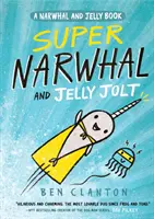 Super Narwhal și Jelly Jolt (Narwhal și Jelly 2) - Super Narwhal and Jelly Jolt (Narwhal and Jelly 2)