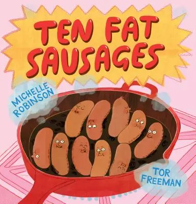 Zece cârnați grași - Ten Fat Sausages