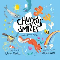 Chicoteli și zâmbete: Poezii pentru copii - Chuckles and Smiles: Children's Poems